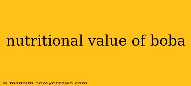 nutritional value of boba