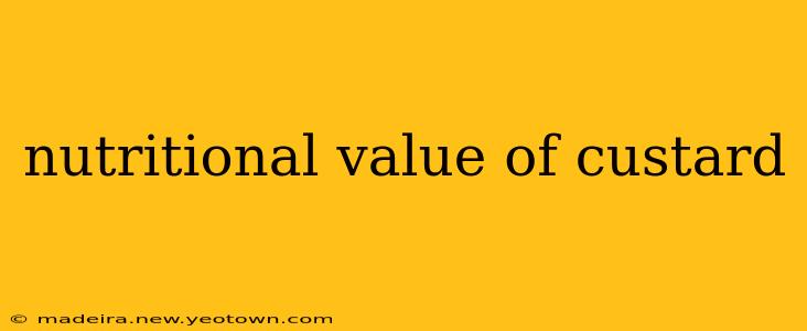 nutritional value of custard