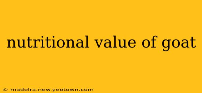 nutritional value of goat