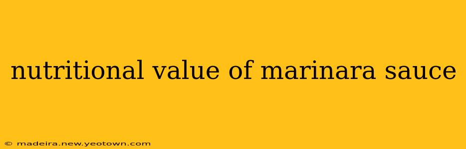 nutritional value of marinara sauce