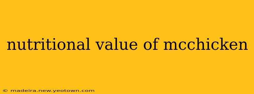 nutritional value of mcchicken