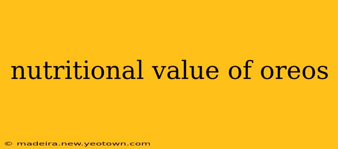 nutritional value of oreos