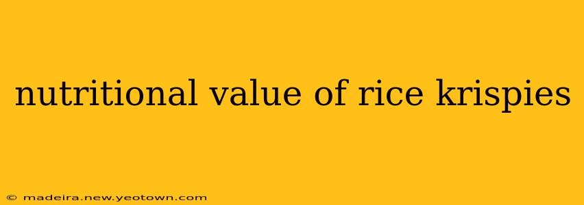 nutritional value of rice krispies