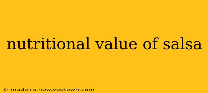 nutritional value of salsa