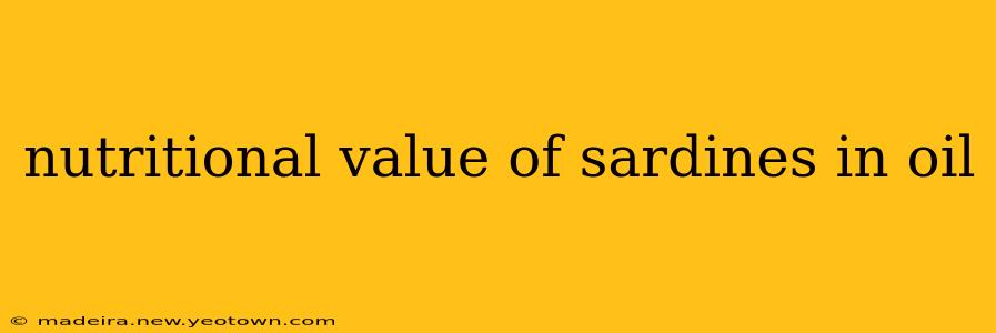 nutritional value of sardines in oil