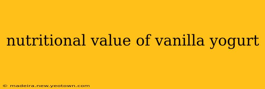 nutritional value of vanilla yogurt