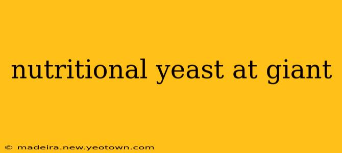 nutritional yeast at giant
