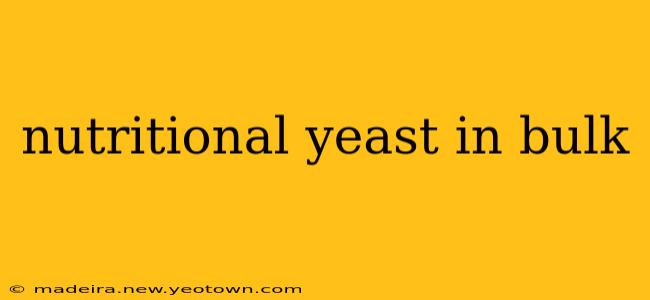 nutritional yeast in bulk