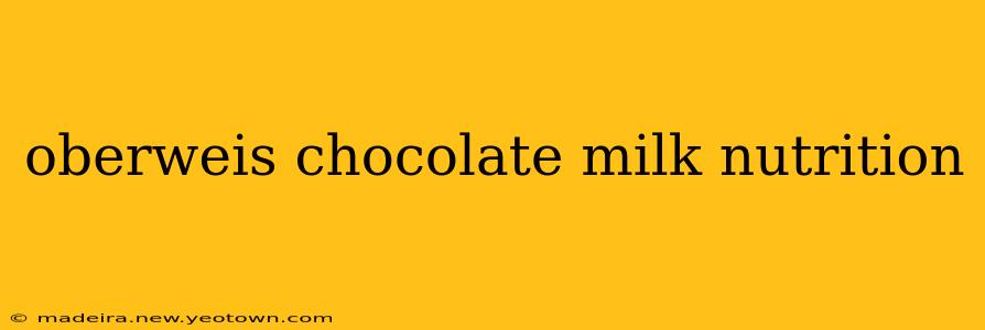 oberweis chocolate milk nutrition