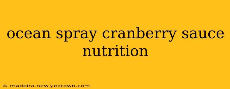 ocean spray cranberry sauce nutrition
