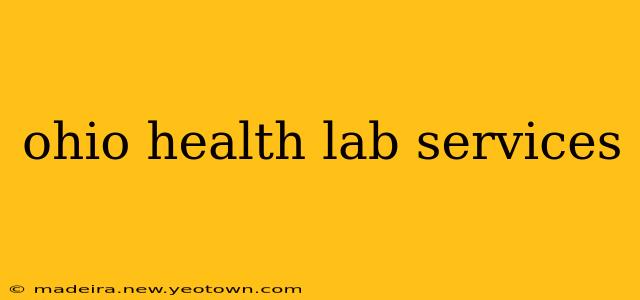 ohio health lab services