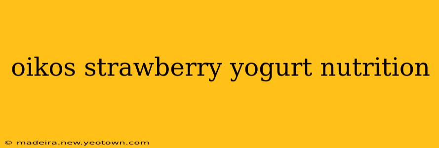 oikos strawberry yogurt nutrition