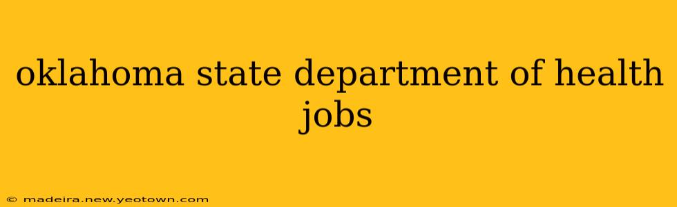 oklahoma state department of health jobs