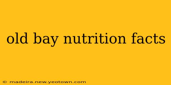 old bay nutrition facts