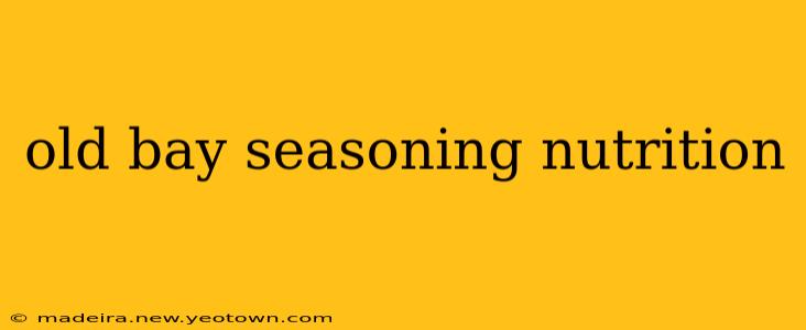 old bay seasoning nutrition