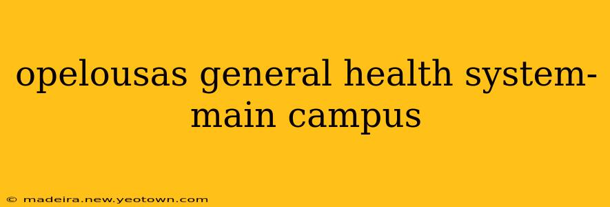 opelousas general health system-main campus
