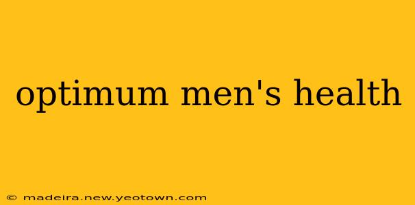 optimum men's health