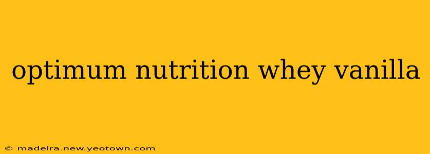 optimum nutrition whey vanilla