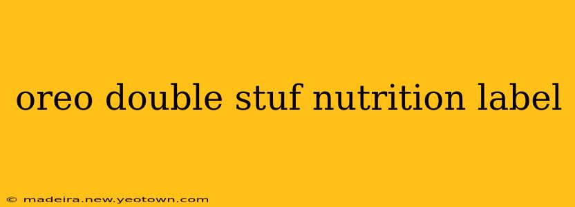 oreo double stuf nutrition label