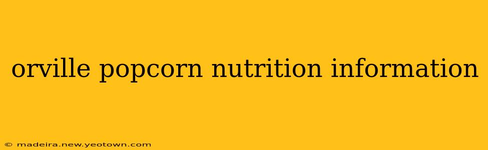 orville popcorn nutrition information