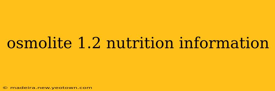 osmolite 1.2 nutrition information