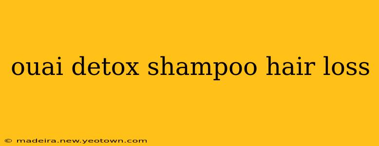 ouai detox shampoo hair loss