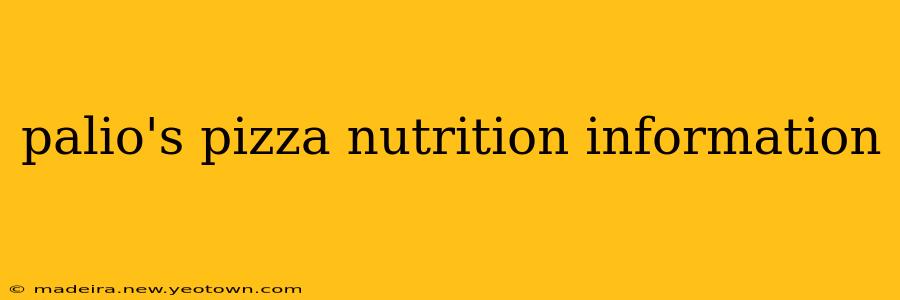 palio's pizza nutrition information