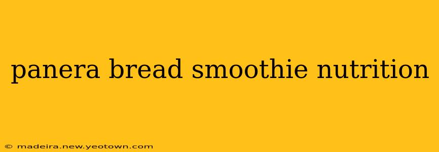 panera bread smoothie nutrition