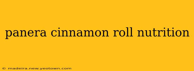 panera cinnamon roll nutrition