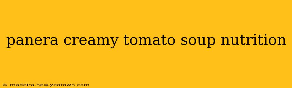 panera creamy tomato soup nutrition