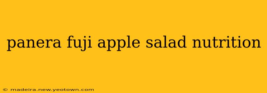 panera fuji apple salad nutrition