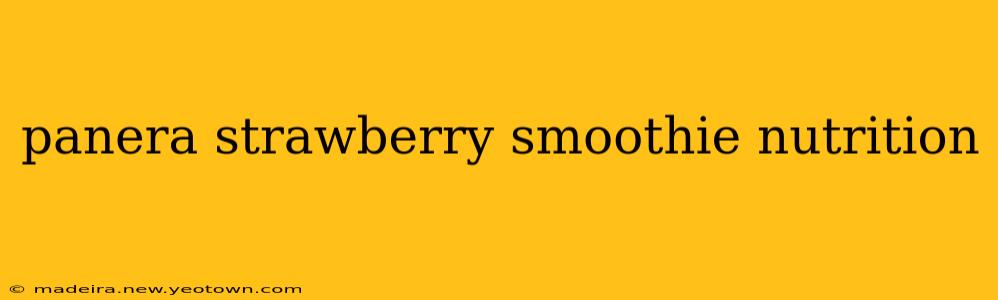 panera strawberry smoothie nutrition