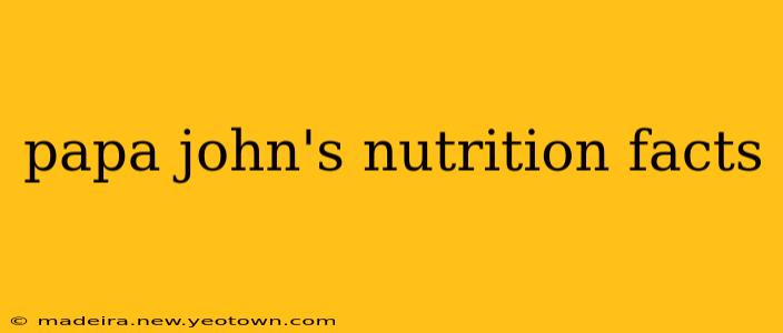 papa john's nutrition facts