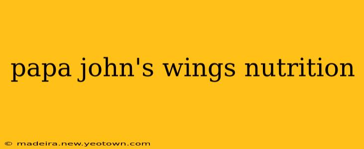 papa john's wings nutrition