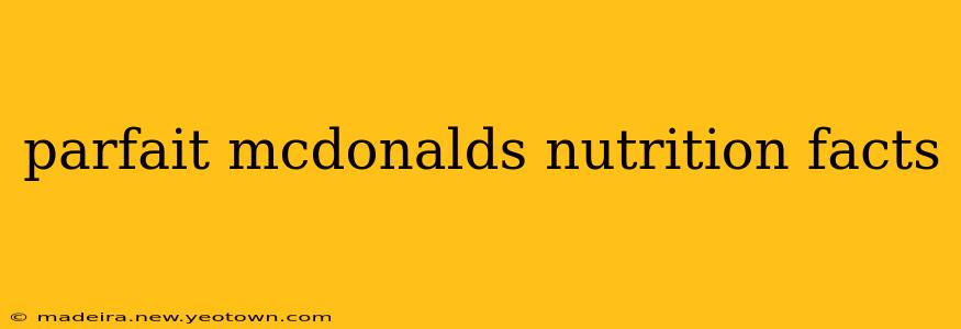 parfait mcdonalds nutrition facts