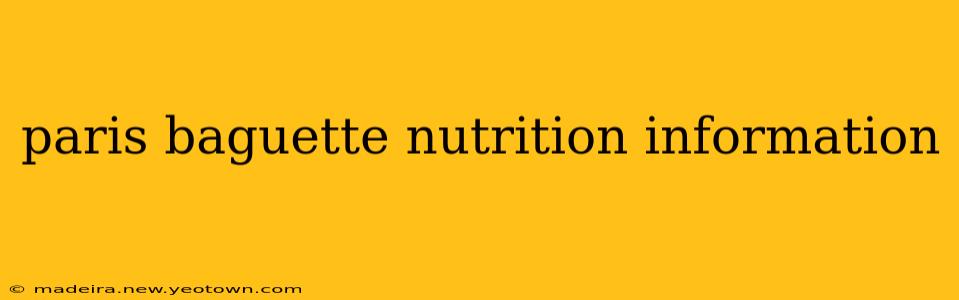 paris baguette nutrition information