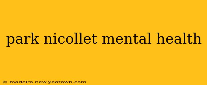 park nicollet mental health