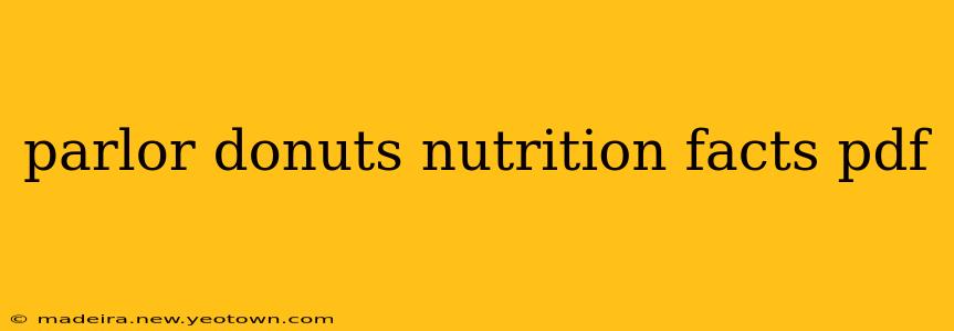 parlor donuts nutrition facts pdf