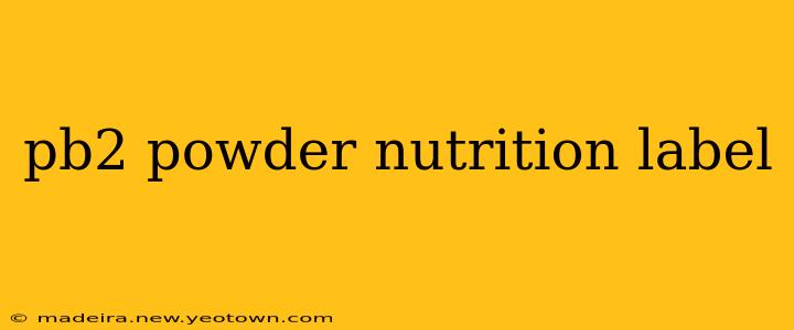 pb2 powder nutrition label