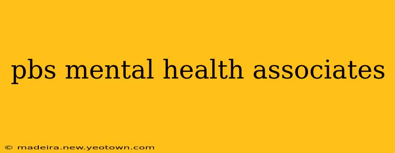 pbs mental health associates