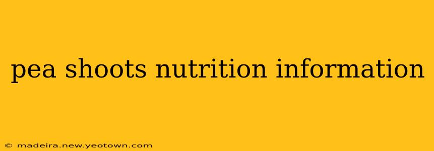 pea shoots nutrition information