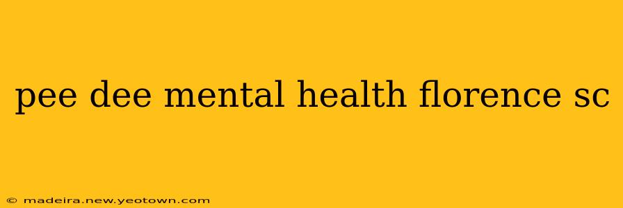 pee dee mental health florence sc