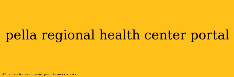 pella regional health center portal