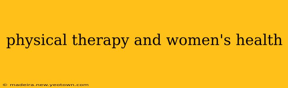 physical therapy and women's health