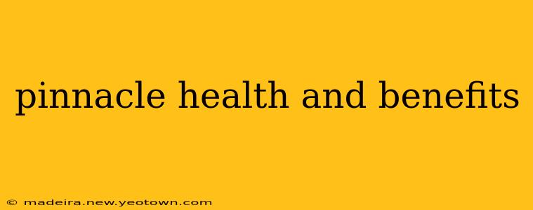pinnacle health and benefits