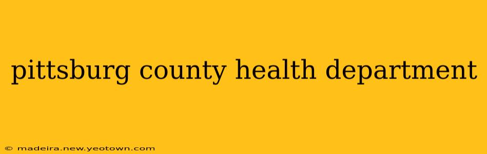 pittsburg county health department
