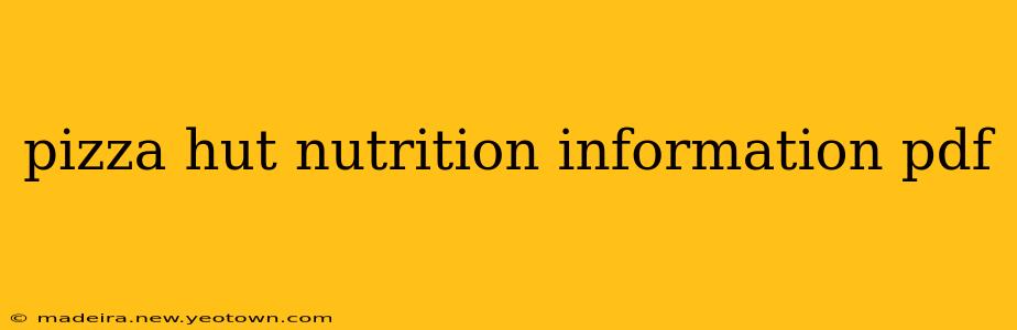 pizza hut nutrition information pdf