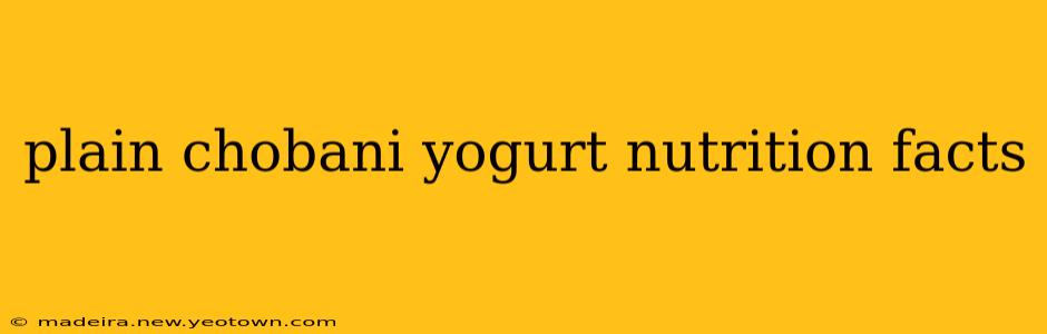 plain chobani yogurt nutrition facts