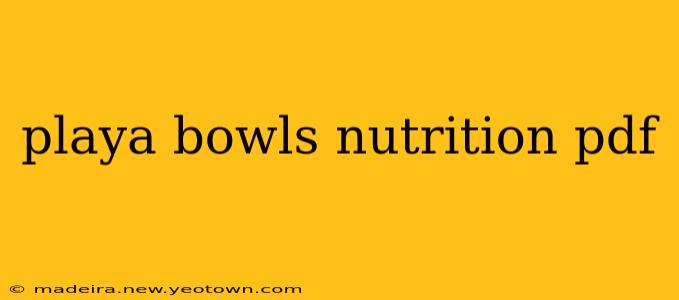 playa bowls nutrition pdf