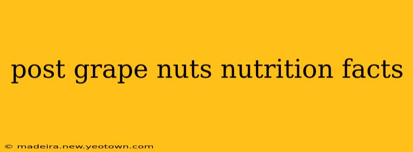 post grape nuts nutrition facts